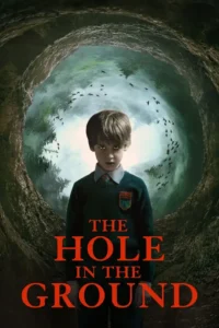 the hole in the ground 2019
