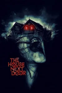 the house next door 2017