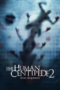 the human centipede ii 2011
