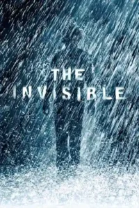 the invisible 2007