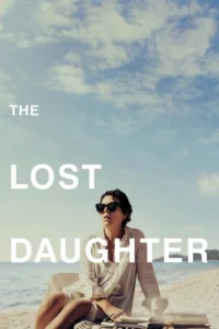 the lost daughter netflix original 2021