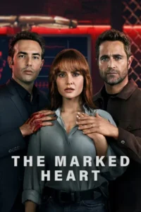 the marked heart netflix original season 1