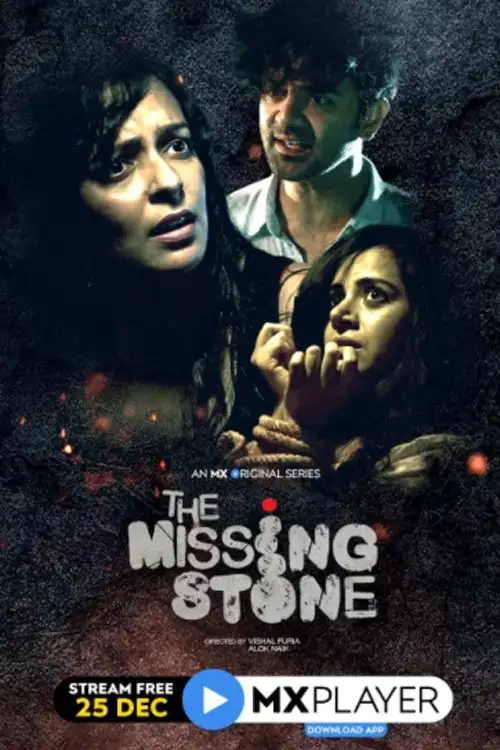 Download The Missing Stone (2020) Season 1 Hindi Complete MX Original WEB Series 480p | 720p HDRip 13 the missing stone 2020