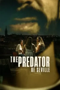 the predator of seville season 1