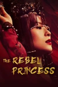 the rebel princess season 1
