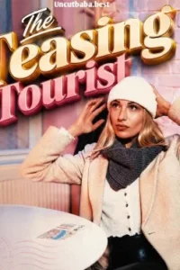 the teasing tourist 2026