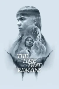 the time that remains 2025
