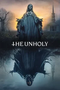 the unholy 2021