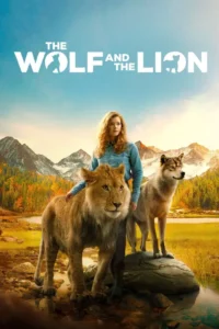 the wolf and the lion 2021