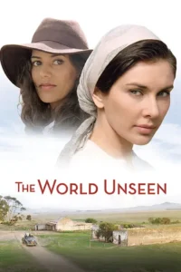the world unseen 2007