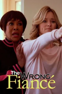 the wrong fianc 2021