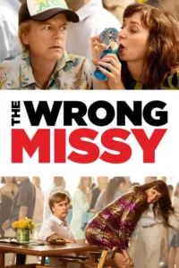 the wrong missy 2020