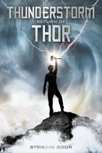 thunderstorm return of thor 2011