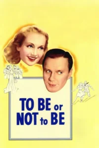 to be or not to be 1942