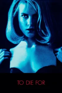 to die for 1995