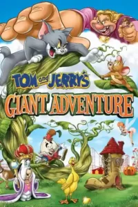 tom and jerry s giant adventure 2013