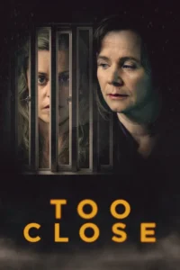 too close season 1 2021