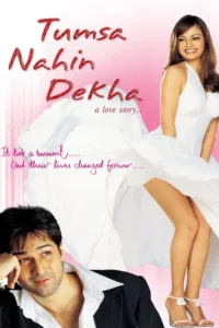 tumsa nahin dekha 2004