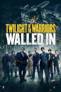 twilight of the warriors walled in 2024