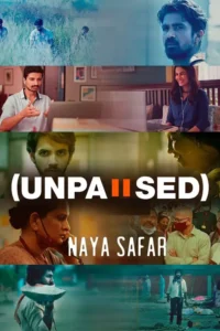 unpaused naya safar 2022