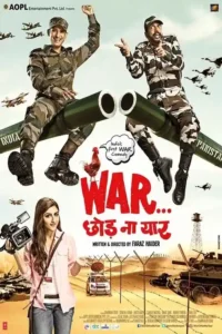 war chhod na yaar 2013