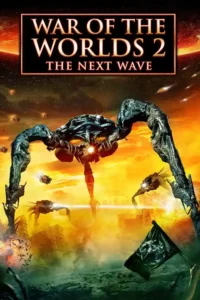 war of the worlds 2 the next wave 2008