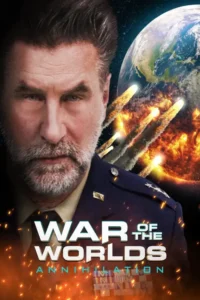 war of the worlds annihilation 2021