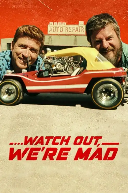 watch out we re mad 2022