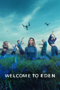 welcome to eden 2022