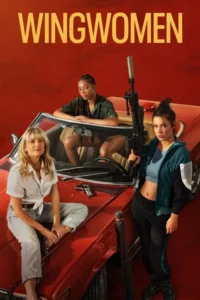 wingwomen netflix original 2023
