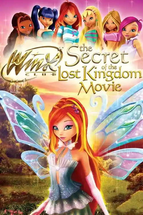winx club the secret of the lost kingdom 2007