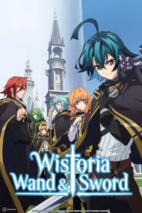 wistoria wand and sword season 1