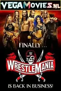 wwe wrestlemania ppv part 02 2021