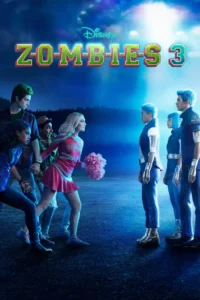 zombies 3 2022