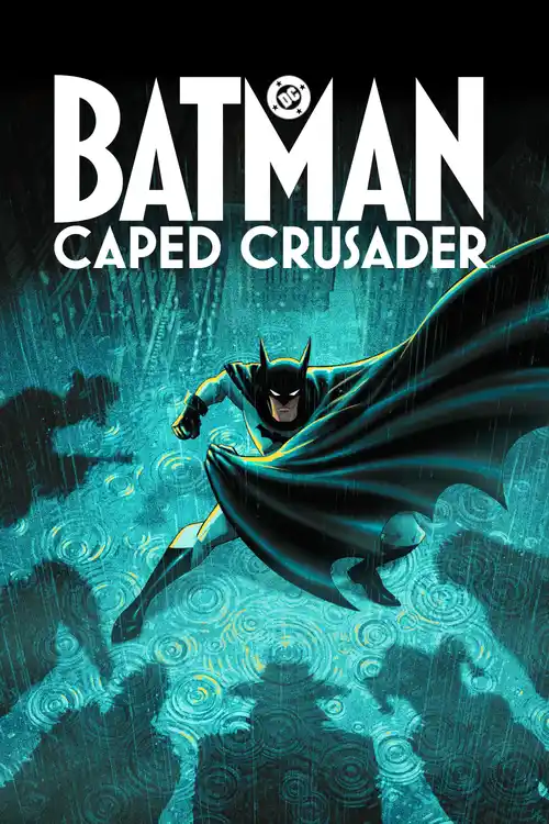 Download Batman: Caped Crusader (2026) Season 2 Dual Audio {Hindi-English} Amazon-Series 480P | 720P | 1080P Web-Dl 1 batman caped crusader 2026