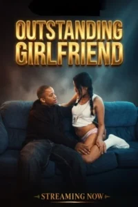 outstanding girlfriend 2026