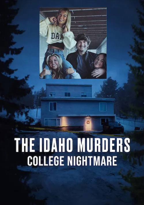 Download The Idaho Murders: College Nightmare (2026) Season 1 Dua-Audio {Hindi-English} Netflix-Series 480P | 720P | 1080P Web-Dl 13 the idaho murders college nightmare 2026